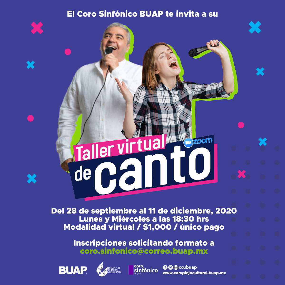 Taller Virtual de Canto Benemérita Universidad Autónoma de Puebla Taller Virtual de Canto Benemérita Universidad Autónoma de Puebla